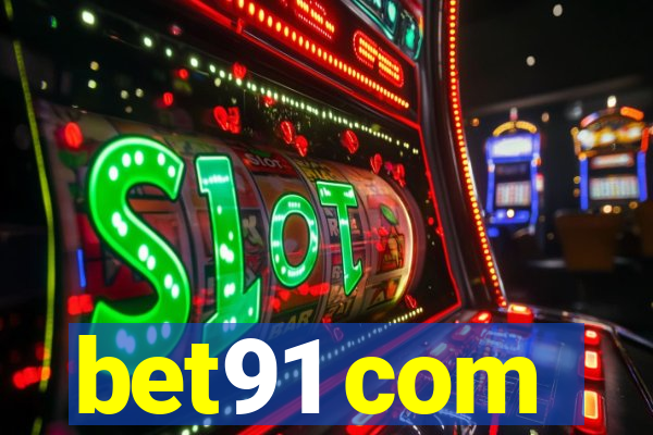 bet91 com